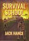 Survival School : EMP Survival in a Dying World