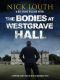 The Bodies at Westgrave Hall