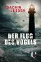 Der Flug des Vogels