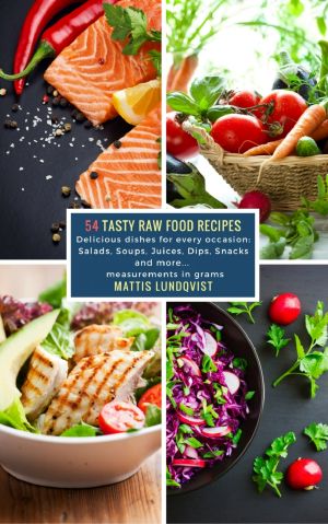 54 Tasty Raw Food Recipes