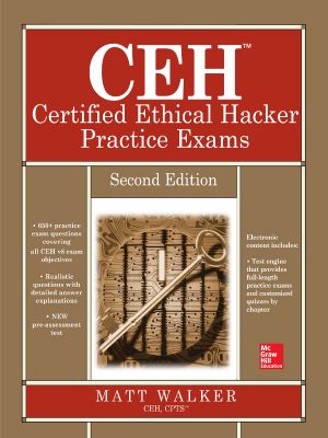 CEH Certified Ethical Hacker Practice Exams