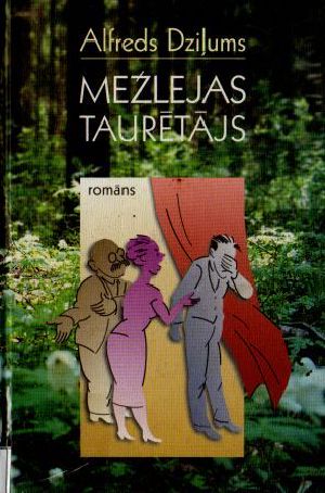 Mežlejas Taurētājs