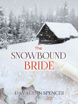 The Snowbound Bride: Historical Holiday Romance