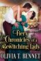 Fiery Chronicles of a Bewitching Lady · A Steamy Historical Regency Romance Novel