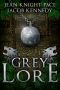 Grey Lore