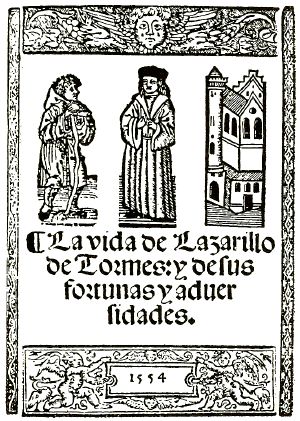 La vida de Lazarillo de Tormes y de sus fortunas y adversidades