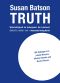 Truth · Wahrhaftigkeit im Schauspiel. Ein Lehrbuch