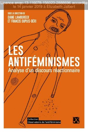 Les Antiféminismes · Analyse D'Un Discours Réactionnaire