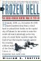 A Frozen Hell · The Russo-Finnish Winter War of 1939-1940