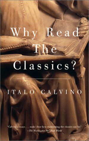 Why Read The Classics?