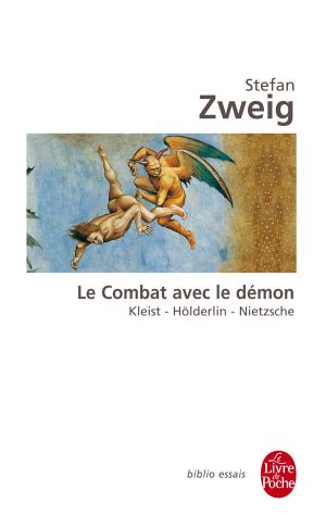 Le Combat Avec Le Démon · Kleist - Hölderlin - Nietzsche