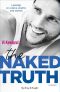 The Naked Truth (KeelandMania Vol. 5)