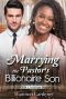 Marrying the Pastor's Billionaire Son · A BWWM Christian Love Story