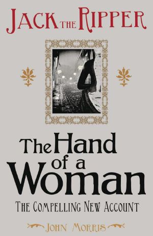 Jack the Ripper · The Hand of a Woman