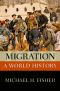 Migration · A World History