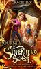 Journey to Superhero School · an Oliver and Jessica Prequel to the Vork Chronicles