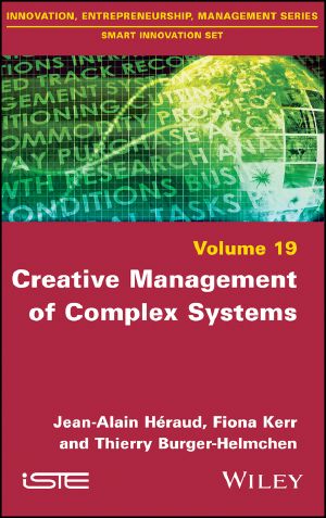 Creative Management of Complex Systems