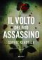 Il Volto Del Mio Assassino