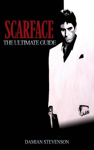 Scarface · The Ultimate Guide