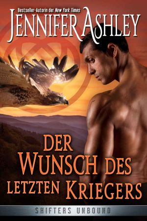 Der Wunsch des letzten Kriegers: Deutsche Ausgabe (Shifters Unbound 13) (German Edition)