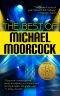 The Best of Michael Moorcock