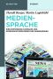 Mediensprache · Eine Einführung in Sprache und Kommunikationsformen der Massenmedien