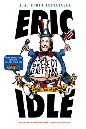 The Greedy Bastard Diary · A Comic Tour of America