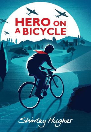 Hero on a Bicycle