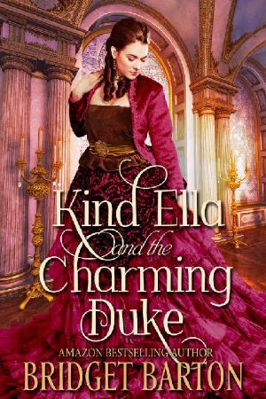 Kind Ella and the Charming Duke · A Historical Regency Romance Book