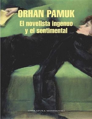 El Novelista Ingenuo Y El Sentimental