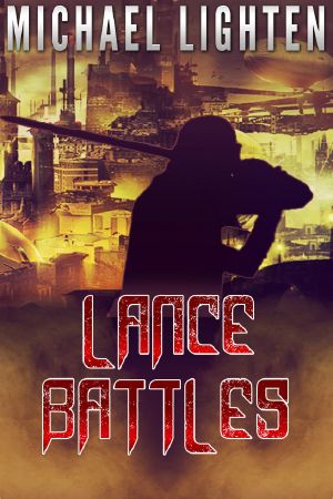 The Battles of Lance the Writer