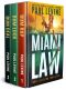 MIAMI LAW · ("Bum Rap," "Bum Luck" & "Bum Deal") (Lassiter, Solomon & Lord Legal Thrillers Book 4)