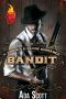 Bandit · A Bonnie and Clyde Romance (A Shot of Scott Book 1)