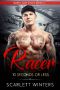 Racer · 10 Seconds or Less (North Side Kings Book Book 2)