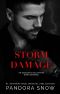 Storm Damage: An Obsessive Billionaire Dark Romance (The Storm Series Book 2)