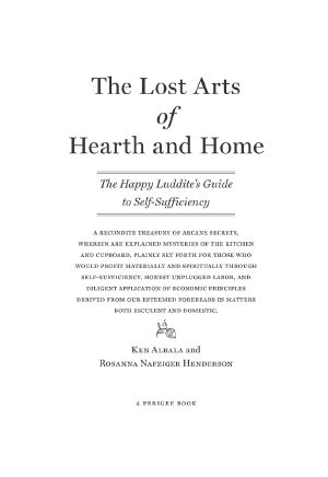 The Lost Arts of Hearth & Home