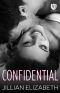 Confidential · an Everyday Heroes World Novel (The Everyday Heroes World)