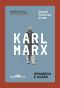 Karl Marx · Grandeza e ilusão