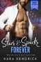 Stars & Sparks Forever: Man of the Month Club - July (Starlight Bay Book 7)