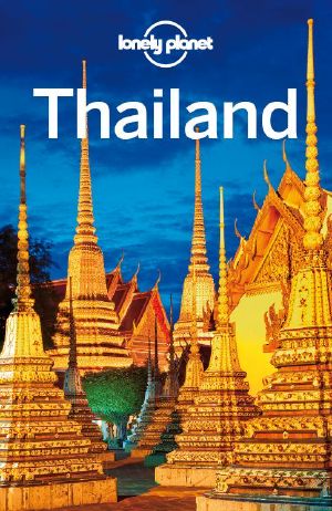 Lonely Planet Thailand (Travel Guide)