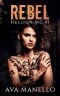 Rebel (Hellion MC Book 1)