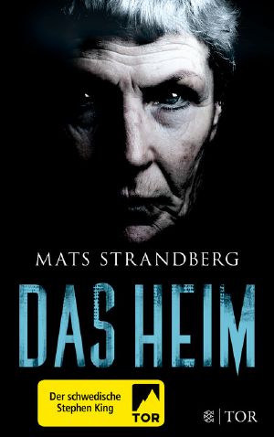 Das Heim: Roman