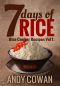 7 Days of Rice - Rice Cooker Recipes