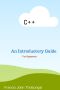 C++ · An Introductory Guide For Beginners