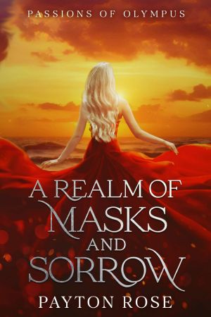 A Realm of Masks and Sorrow