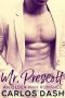 Mr. Prescott · An Older Man Romance