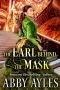 The Earl Behind the Mask