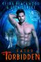 Fated in Forbidden · A Wolf Shifter Romance (Alphas & Alchemy · Fierce Mates Book 2)