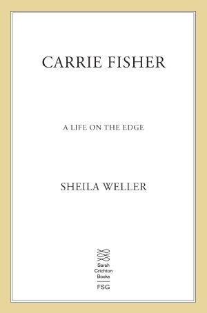 Carrie Fisher · A Life on the Edge
