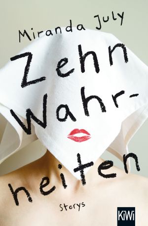 Zehn Wahrheiten · Storys